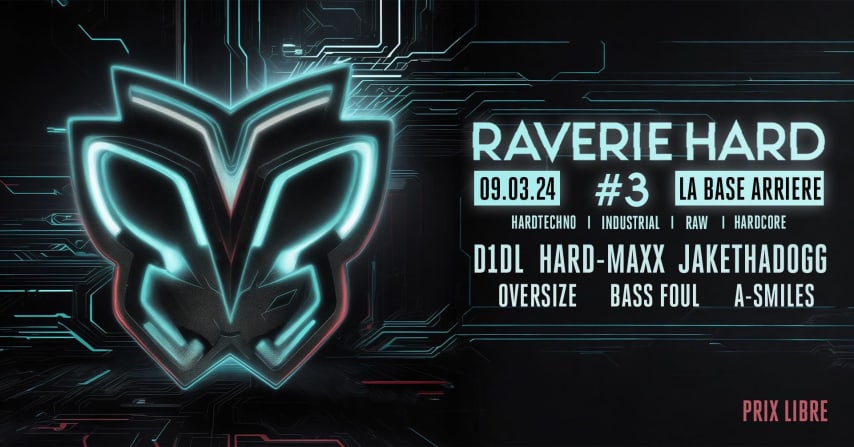 Raverie Hard @ La base arrière cover