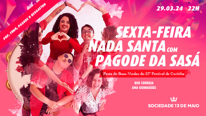 Sexta-Feira com Pagode da Sasá no Festival de Curitiba cover