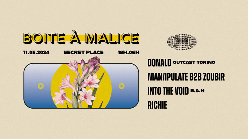 BOITE A MALICE : Donald, Man/ipulate b2b Zoubir, Richie, ITV cover