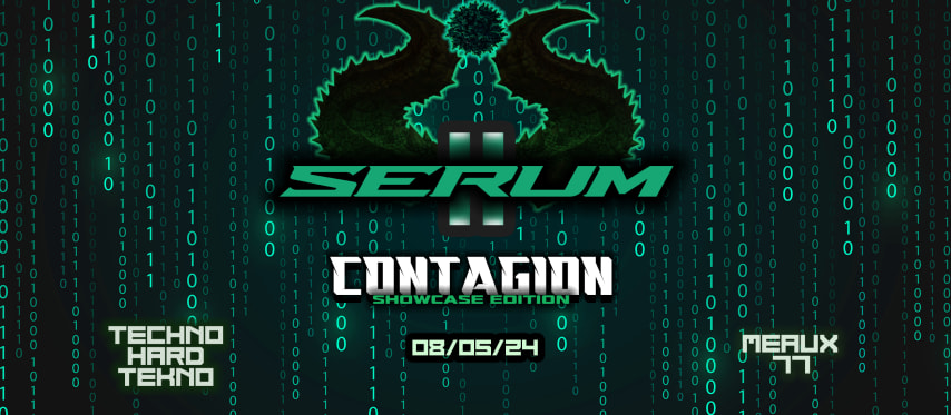 SERUM #2 : CONTAGION [TECHNO/HARD] cover