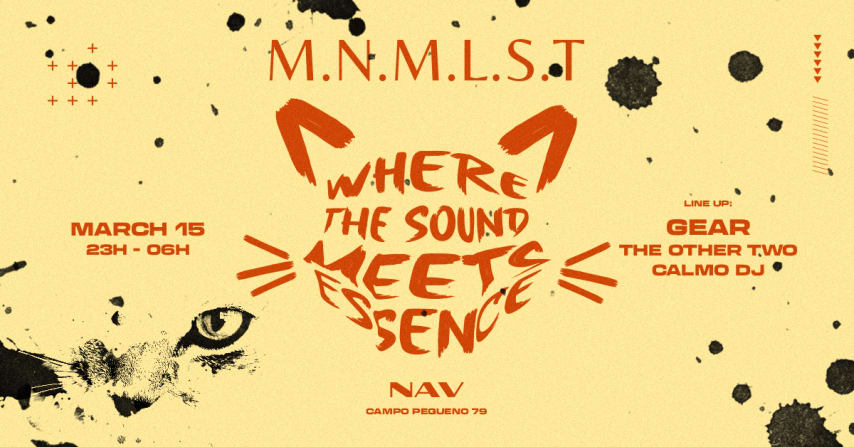 M.N.M.L.S.T invites GEAR, The Other Two and Calmo DJ cover