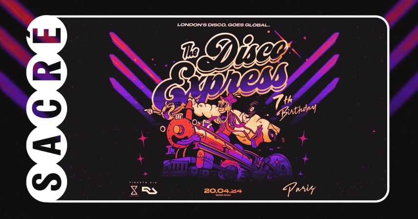 Sacré présente : The Disco Express 7th birthday cover