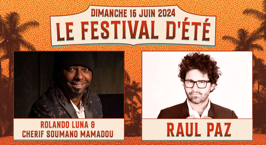 Festival d’Été : Rolando Luna / Raul Paz cover