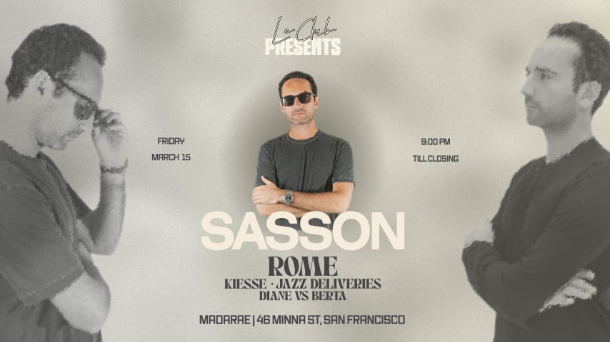 LE CLUB PRESENTS SASSON & ROME cover