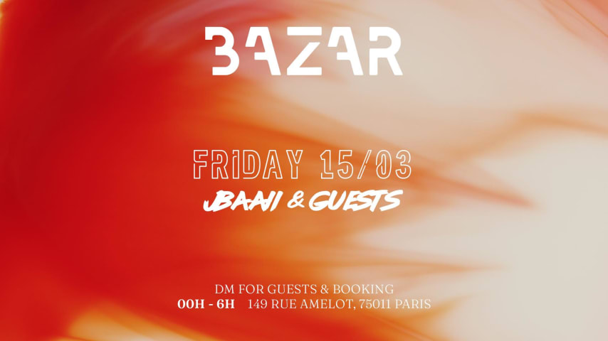 BAZAR x JBAAII & CASTEL+ & GUESTS cover
