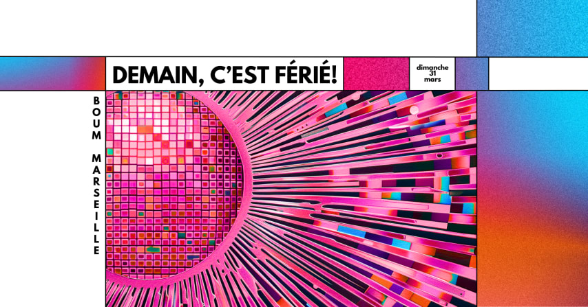 DEMAIN, C'EST FÉRIÉ! • DJ SETS PAR MAMALOBA x WANDA WITT cover