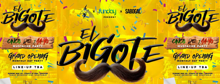 El Bigote Orange County House Music Event cover