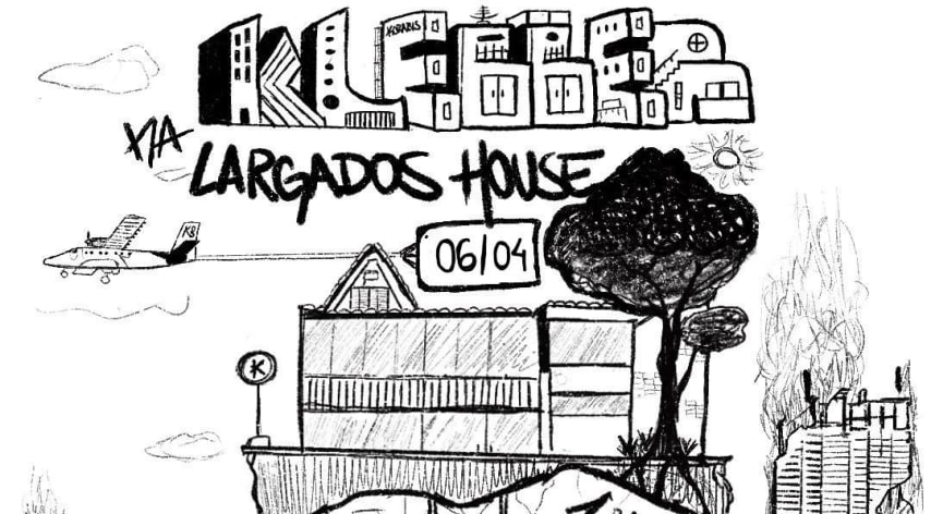 KLEBBER na LARGADOS HOUSE cover