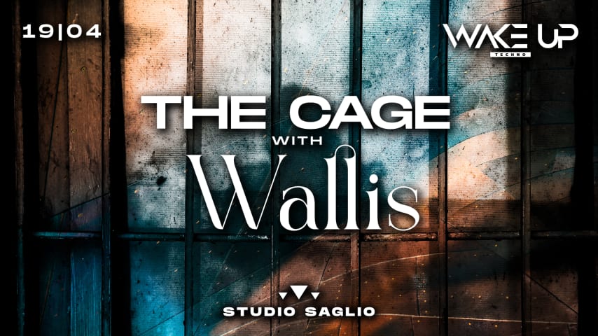 The Cage w/ WALLIS cover