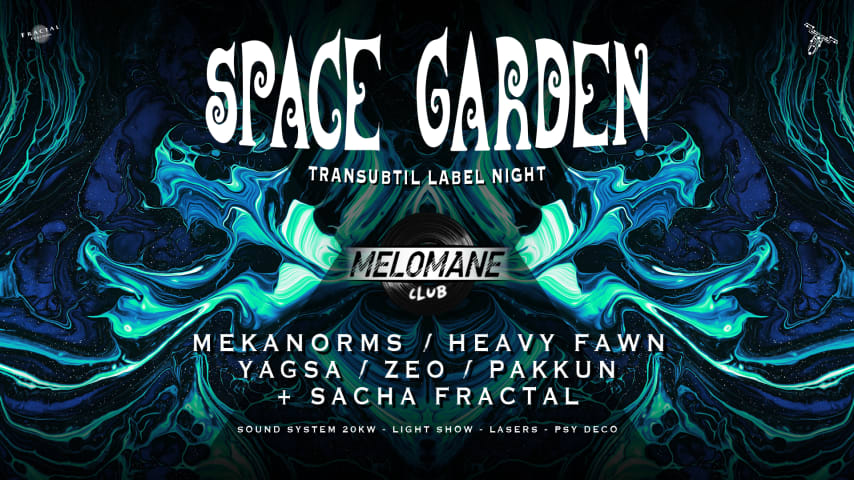 ॐ SPACE GARDEN ॐ Transubtil Label Night cover