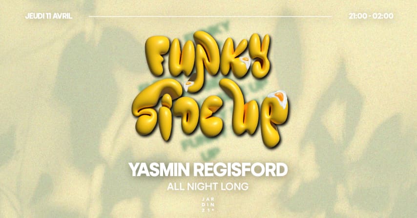 Open air ~ FUNKY SIDE UP w/ Yasmin Regisford all night long cover