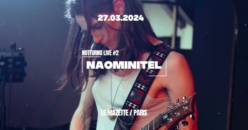 Notturno Live #2 invite Naominitel cover