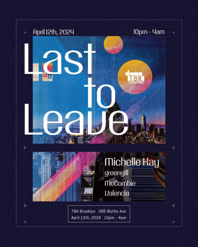 Last to Leave: Michelle Kay, greengill, McCombie, Valencia cover