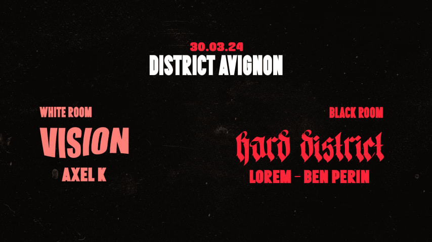 BR : HARD DISTRICT - Lorem + BenPerin - WR : VISION - AxelK cover