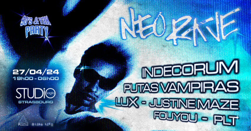 NEO RAVE (Strasbourg) INDECORUM - PUTAS VAMPIRAS - LUX cover