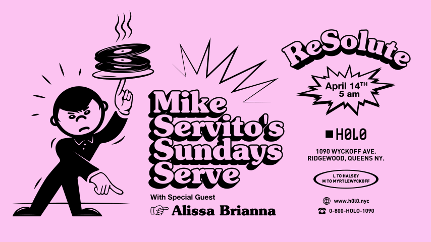 ReSolute presents: Mike Servito's 'Sundays Serve' @ H0l0 cover