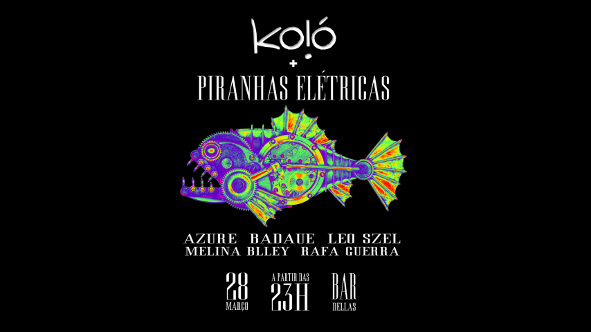 KOIÓ + PIRANHAS ELÉTRICAS cover