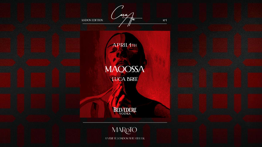 CASA ATARASHI presents Maqossa and Luca Bree cover