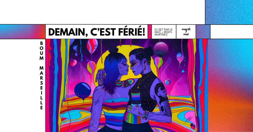 DEMAIN, C'EST FÉRIÉ ! • DJ SETS PAR LE MAC & REM'S MARTINEZ cover