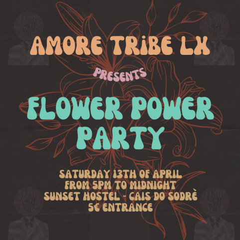 Flower Power Party - AmoreTribeLx @ Sunset Destination cover