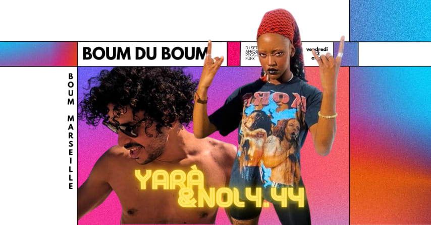 BOUM DU BOUM • DJ SET N0L4.44 (AFROBEATS) & DJ YARÀ (BAILE) cover