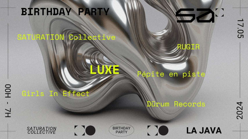 SATURATION COLLECTIVE 2 YEARS : Luxe, Pépite en piste & more cover