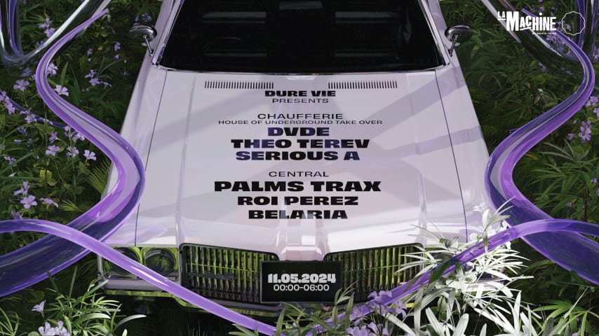 Dure Vie x La Machine : Palms Trax, Belaria & more cover