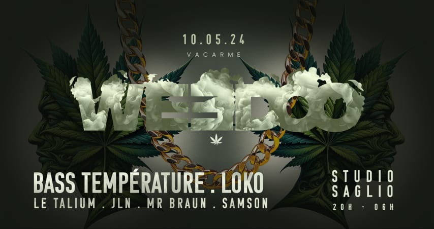 WEEDOO w/ LOKO & BASS TEMPÉRATURE cover