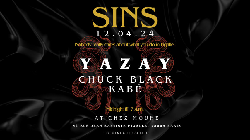 SINS CURATED @CHEZMOUNE - Friday 12.04 cover