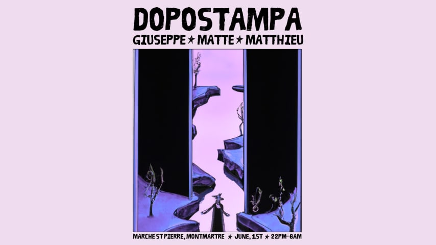 DOPOSTAMPA #3 // Giuseppe, Matte, Matthieu - [BYOB] cover