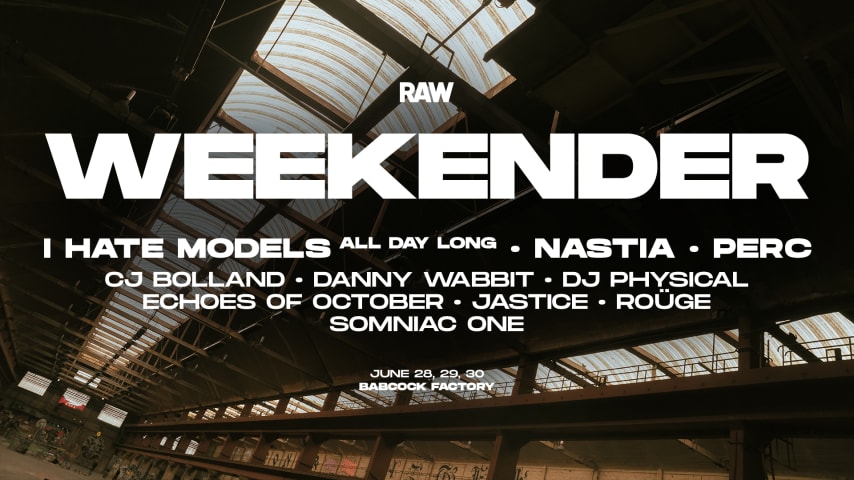 RAW Weekender • Babcock Factory cover