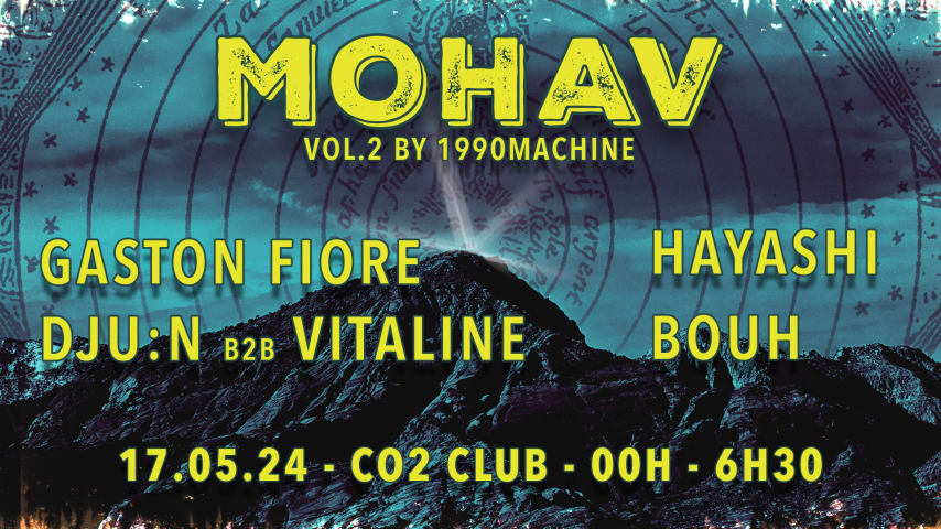 MOHAV vol.2 W/ Gaston Fiore, Vitaline, Dju:n, Hayashi, Bouh cover