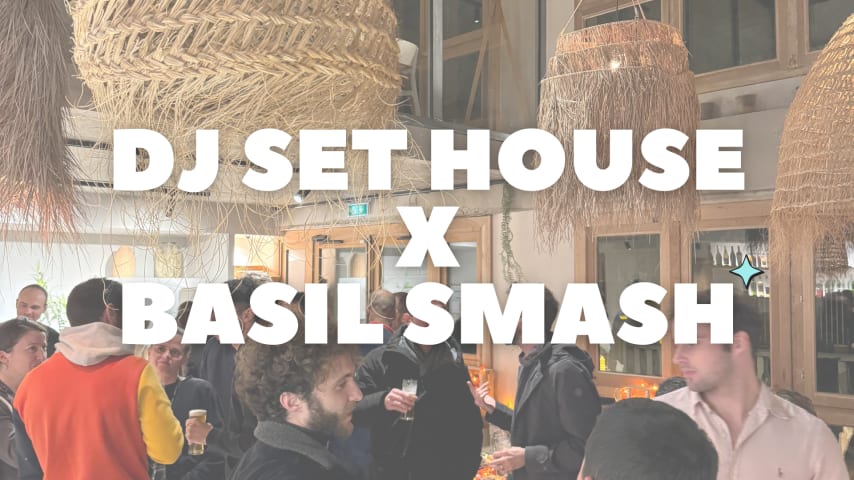 DJ Set House x Basil Smash cover