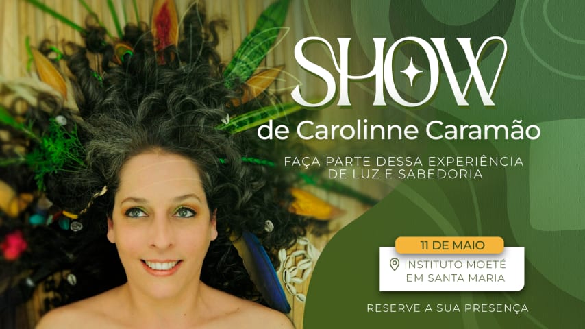 Show de Carolinne Caramão em Santa Maria cover