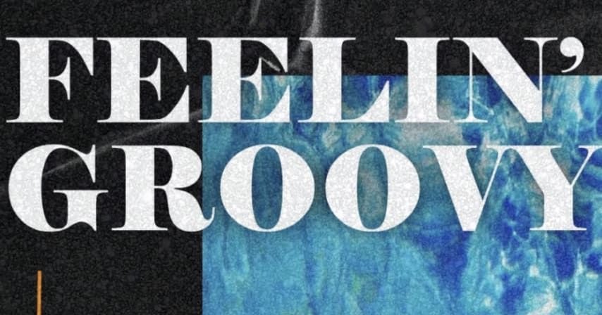 Feelin' Groovy cover