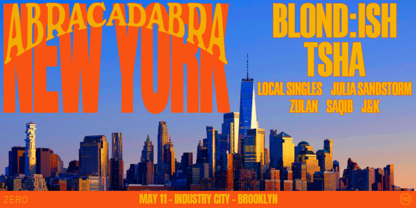 BLOND:ISH presents Abracadabra NY cover