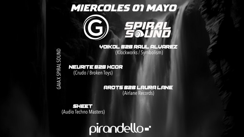 ENTRADA GRATIS - GAIA x SPIRAL SOUND cover