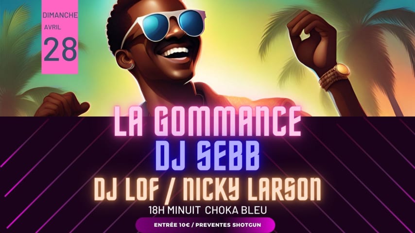 LA GOMMANCE DJ SEBB LOF NICKY LARSON CHOKA BLEU cover