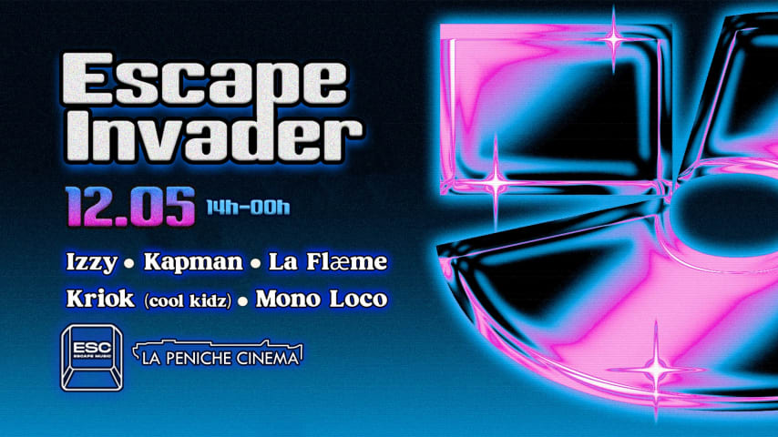 Escape Invader @La Péniche Cinéma cover