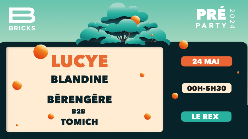 BRICKS PARTY w/ Lucye + Blandine + Berengere b2b Tomich cover