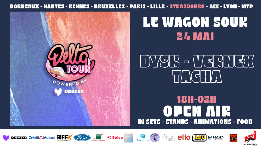 OPEN AIR : DELTA TOUR X LE WAGON SOUK - STRASBOURG cover