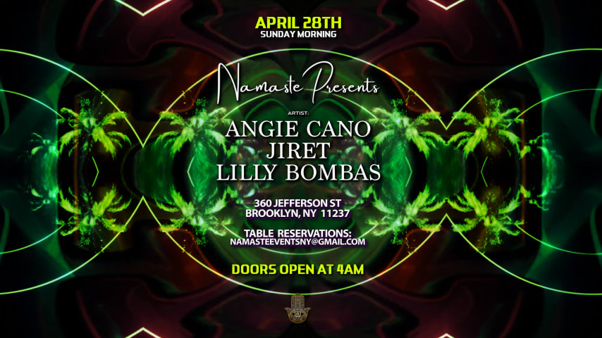 Namaste presents ANGIE CANO, JIRET & LILLY BOMBAS Sun 4.28 cover