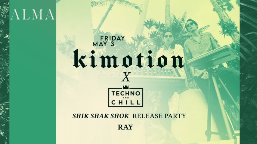 ALMA CLUB INVITES KIMOTION cover