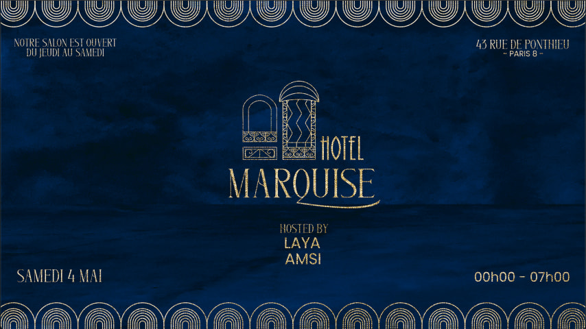 Hotel Marquise invites LAYA and AMSI cover