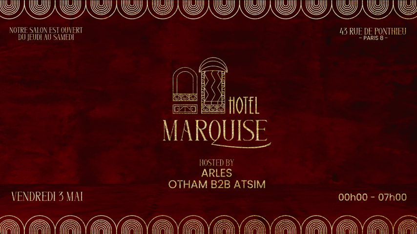 Hotel Marquise invites ARLES & OTHAM B2B ATSIM cover