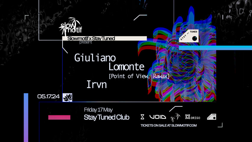 Slowmotif & Stay Tuned Club present Giuliano Lomonte cover