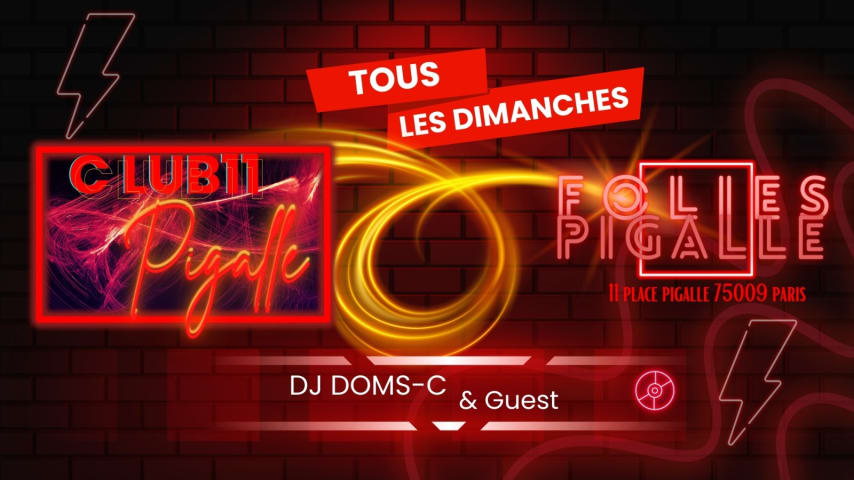 CLUB 11 - DIMANCHE FOLIES PIGALLE  3 cover