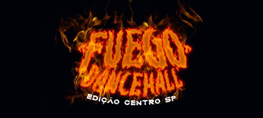 FUEGO DANCEHALL #15 - EDIÇÃO CENTRO SP 0800 cover