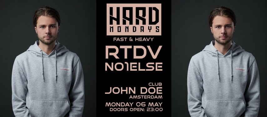 Hard Mondays Amsterdam - Hard Techno w/  NO1ELSE & RTDV cover