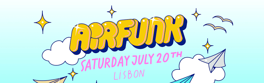 AirFunk Showcase at Mirari - Lisbon - 20/07 cover